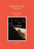 Single? Und jetzt? (eBook, ePUB)