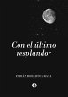 Con el último resplandor (eBook, ePUB) - Bild 1