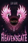 Heavensgate - Faith (eBook, ePUB)