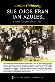 Sus ojos eran tan azules (eBook, ePUB)