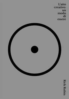 Cover L' atto creativo: un modo di essere
