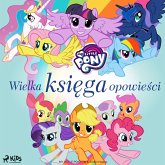 My Little Pony - Wielka księga opowieści (MP3-Download)