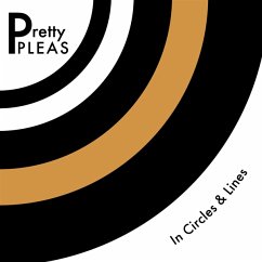 In Circles And Lines - Pretty Pleas