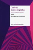 Lezioni di lessicografia. Storie e cronache di vocabolari Lezioni di lessicografia. Storie e cronache di vocabolari
