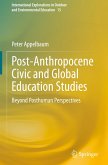 Post-Anthropocene Civic and Global Education Studies