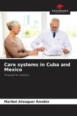 Care systems in Cuba and Mexico