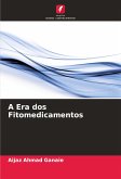 A Era dos Fitomedicamentos