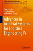 Advances in Artificial Systems for Logistics Engineering IV Advances in Artificial Systems for Logistics Engineering IV