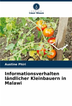 Informationsverhalten ländlicher Kleinbauern in Malawi - Phiri, Austine