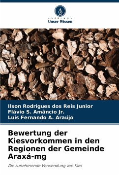 Bewertung der Kiesvorkommen in den Regionen der Gemeinde Araxá-mg - Rodrigues dos Reis Junior, Ilson;Amâncio Jr., Flávio S.;A. Araújo, Luis Fernando