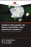 Culture intercalaire de fleurs annuelles chez Jasminum sambac L