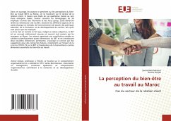 La perception du bien-être au travail au Maroc - Benchekroun, Samia;Zenjari, Amine