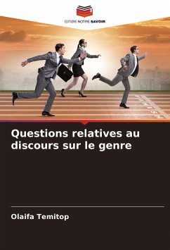 Questions relatives au discours sur le genre - Temitop, Olaifa