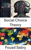 Social Choice Theory (eBook, ePUB)