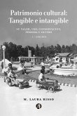 Patrimonio cultural: Tangible e intangible (eBook, ePUB)