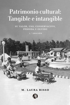 Patrimonio cultural: Tangible e intangible (eBook, ePUB) - Risso, M. Laura