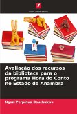 Avaliação dos recursos da biblioteca para o programa Hora do Conto no Estado de Anambra