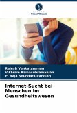 Internet-Sucht bei Menschen im Gesundheitswesen