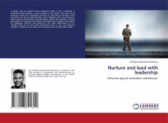 Nurture and lead with leadership - SEKIMONYO SHAMAVU, Christian