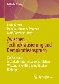 Zwischen Technokratisierung und Demokratieanspruch