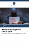 Bewachung digitaler Festungen