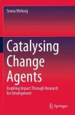 Catalysing Change Agents