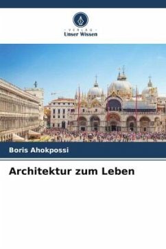 Architektur zum Leben - Ahokpossi, Boris