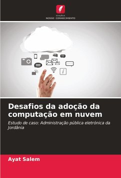 Desafios da adoção da computação em nuvem - Salem, Ayat