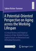 A Potential-Oriented Perspective on Aging across the Working Lifespan