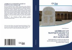 AZ RBAYCAN M TNSÜNASLIGI V NAXÇIVAN LYAZMALARI - I_brahimov, S_buhi