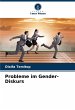 Probleme im Gender-Diskurs - Bild 1