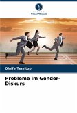 Probleme im Gender-Diskurs