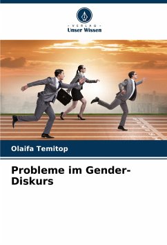 Probleme im Gender-Diskurs - Temitop, Olaifa