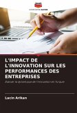 L'IMPACT DE L'INNOVATION SUR LES PERFORMANCES DES ENTREPRISES