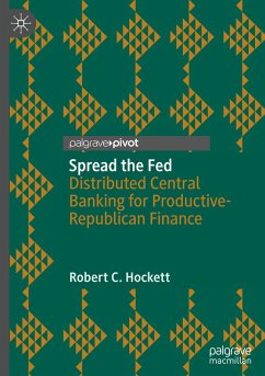 Spread the Fed - Hockett, Robert C.