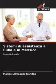 Sistemi di assistenza a Cuba e in Messico