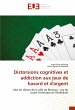 Distorsions cognitives et addiction aux... - Bild 1
