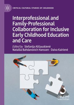 Interprofessional and Family-Professional Collaboration for Inclusive Early Childhood Education and Care