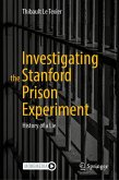 Investigating the Stanford Prison Experiment (eBook, PDF)