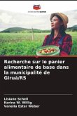 Recherche sur le panier alimentaire de base dans la municipalité de Giruá/RS