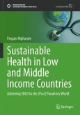 Sustainable Health in Low and Middle Income Countries