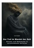 Der Tod im Wandel der Zeit