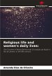 Religious life and women's daily lives: - Bild 1