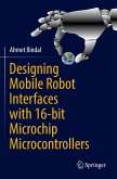 Designing Mobile Robot Interfaces with 16-bit Microchip Microcontrollers