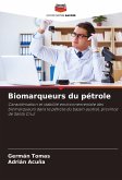 Biomarqueurs du pétrole