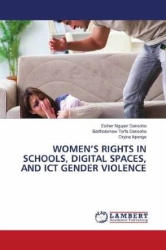 WOMEN¿S RIGHTS IN SCHOOLS, DIGITAL SPACES, AND ICT GENDER VIOLENCE