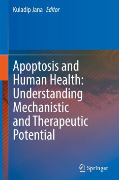 Cover Apoptosis and Human Health: Understanding Mechanistic and Therapeutic Potential