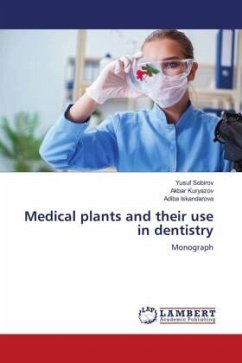 Medical plants and their use in dentistry