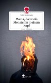 Mama, da ist ein Monster in meinem Kopf. Life is a Story - story.one