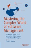 Mastering the Complex World of Software Management Mastering the Complex World of Software Management